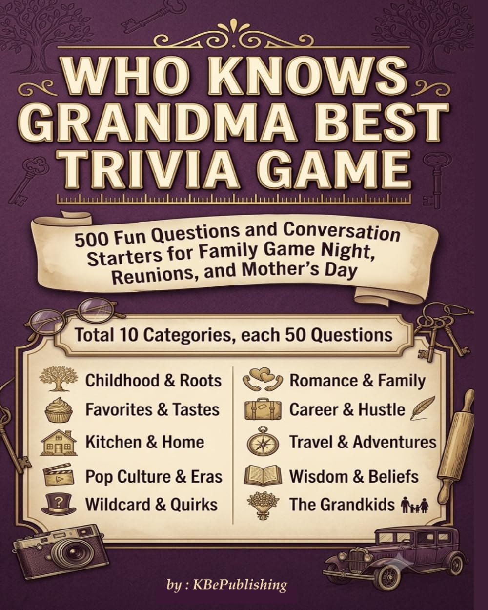 Who Knows Grandma Best Trivia Game: 500 Fun Questions and Conversation Starters for Family Game Night, Reunions, and Mother's Day baixar o livro de graça