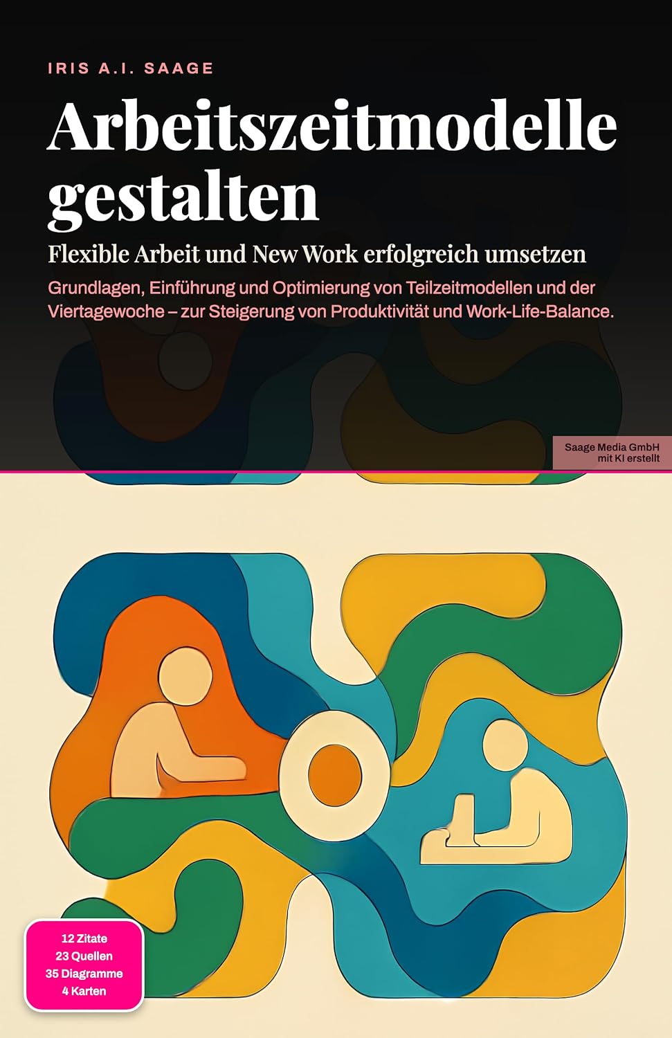 ler totalmente Arbeitszeitmodelle gestalten: Flexible Arbeit und New Work erfolgreich umsetzen (German Edition)