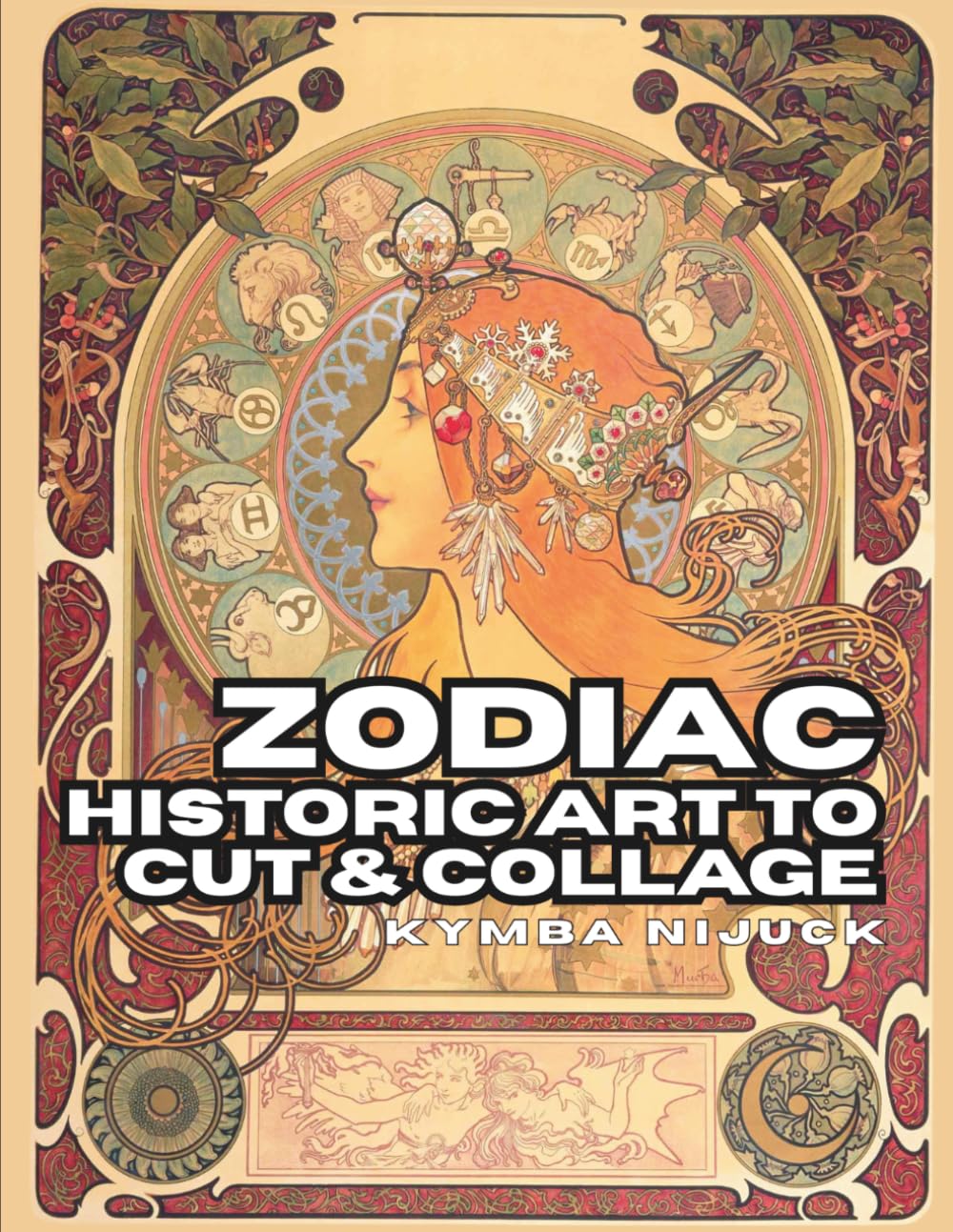 Zodiac: Historic Art to Cut & Collage: Celestial Images for Vision Boards, Art Journals, Scrapbooking & Mixed Media baixar o livro de graça