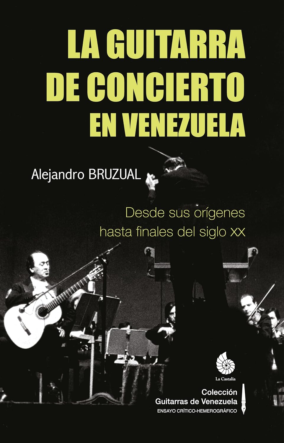 La guitarra de concierto en Venezuela: Desde sus orígenes hasta finales del siglo XX (versión a COLOR) (Colección Guitarras de Venezuela COLOR nº 8) (Spanish Edition) baixar o livro de graça