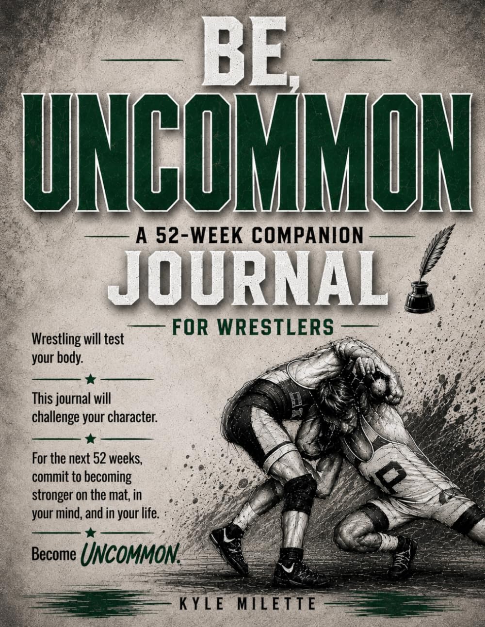 ler totalmente Be, UNCOMMON: A 52-Week Companion Journal for Wrestlers