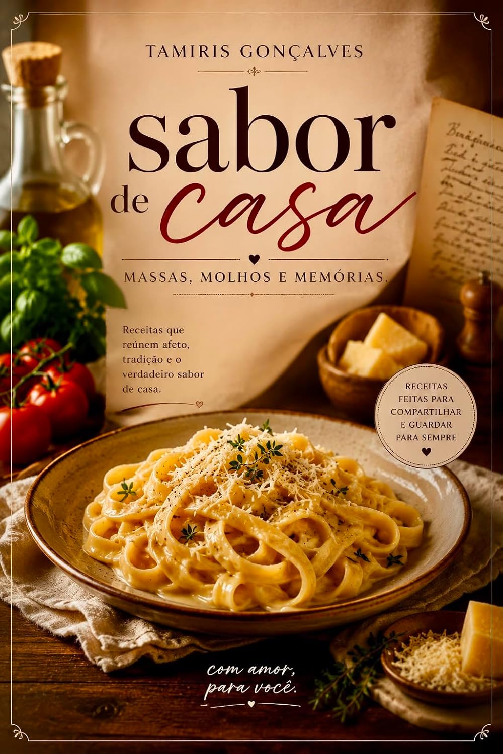 Sabor de Casa: Massas, Molhos e Memórias baixar livro de graça