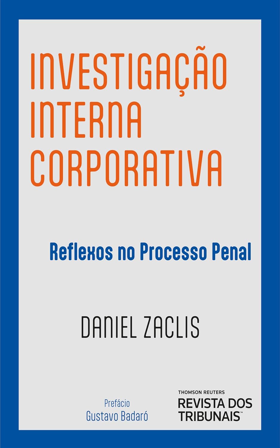 ler totalmente Investigação Interna Corporativa