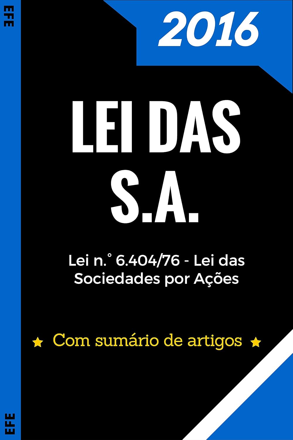 Lei das S.A.: Lei n.° 6.404/76 das Sociedades por Ações baixar livro de graça