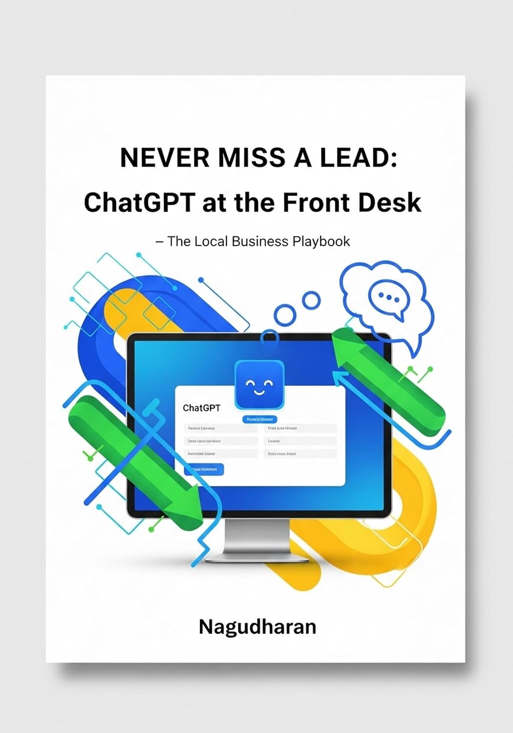 ler totalmente Never Miss a Lead: ChatGPT at the Front Desk — The Local Business Playbook: AI Receptionist Scripts & No-Code Integrations for WhatsApp, DMs & Website Chat (English Edition)