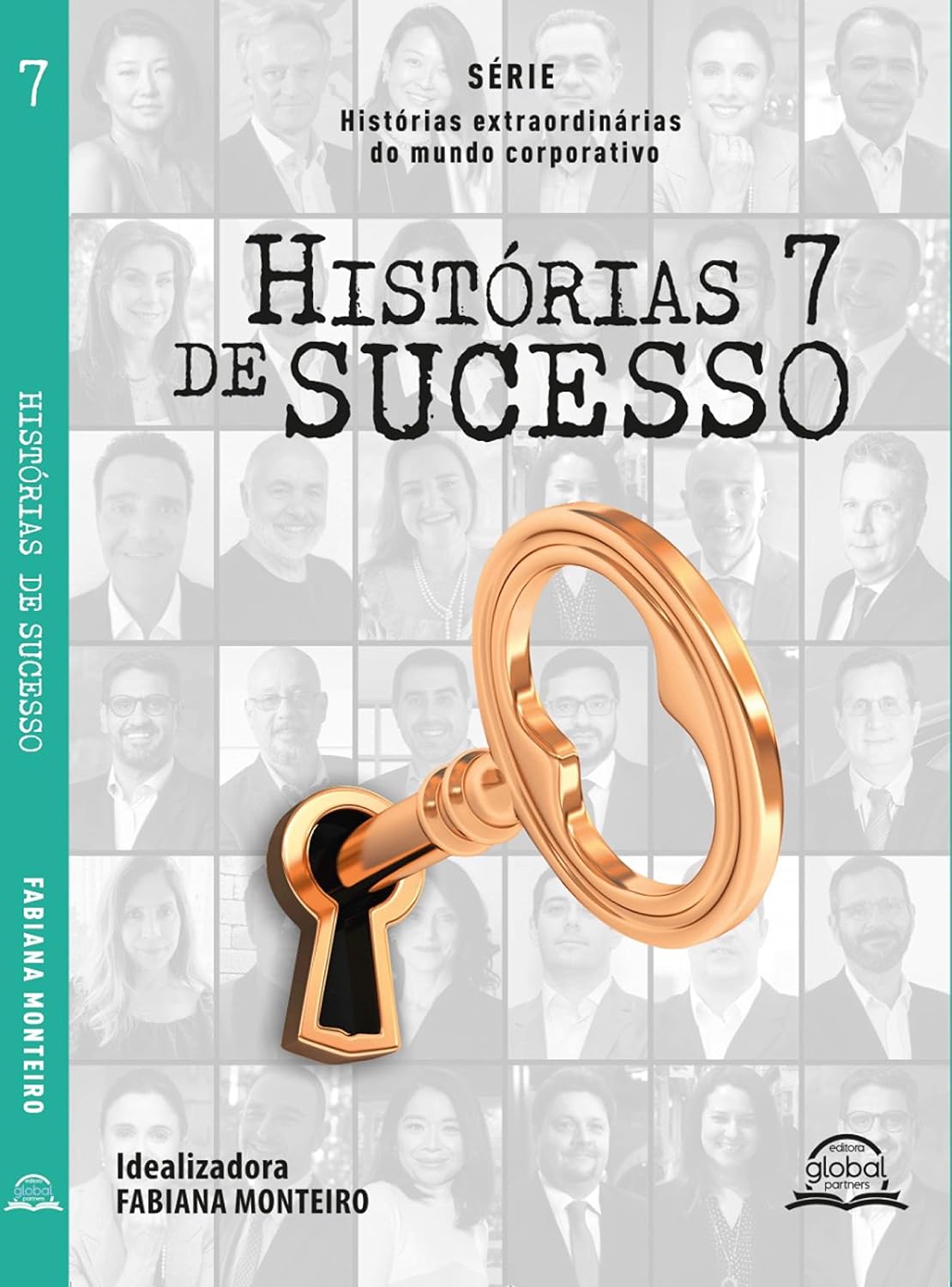 Histórias de sucesso Vol. 7 (Histórias extraordinárias do mundo corporativo) baixar livro de graça