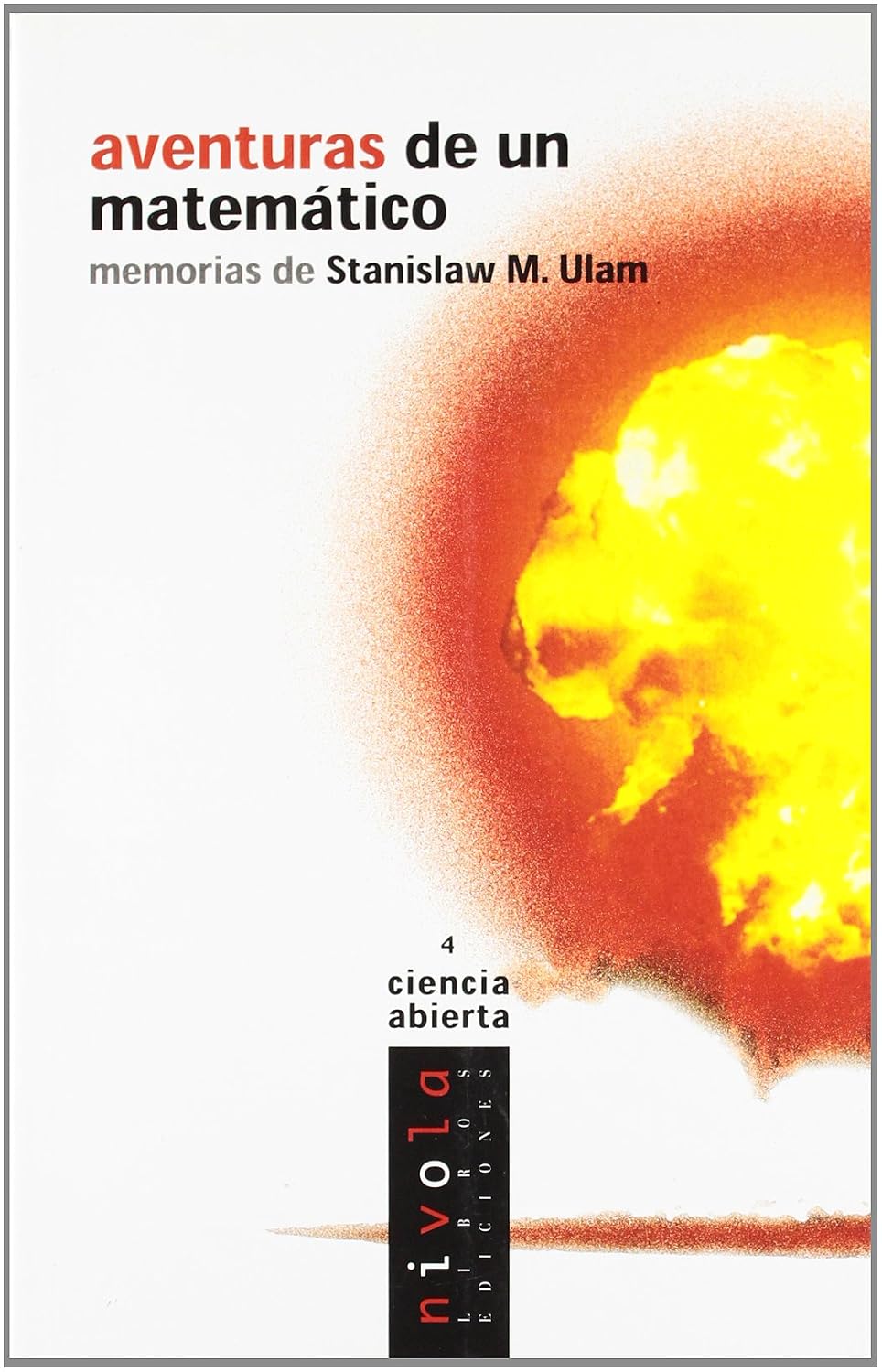 ler totalmente Aventuras de un matemático. Memorias de Stanislaw M. Ulam: 4