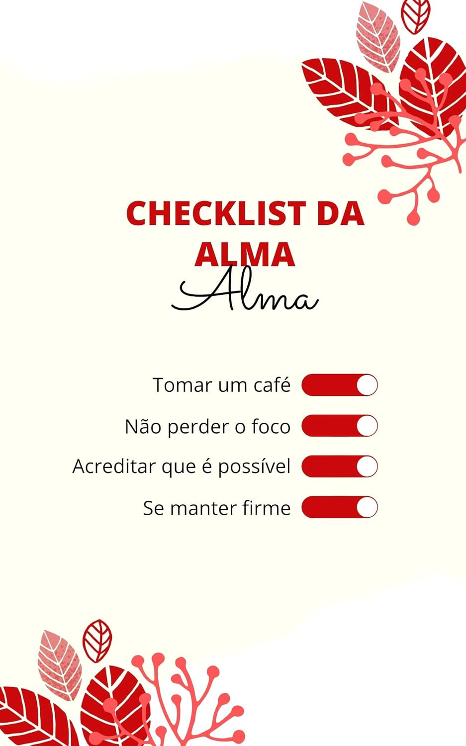 ler totalmente Checklist da Alma: Pequenos Rituais para Recomeçar Toda Semana