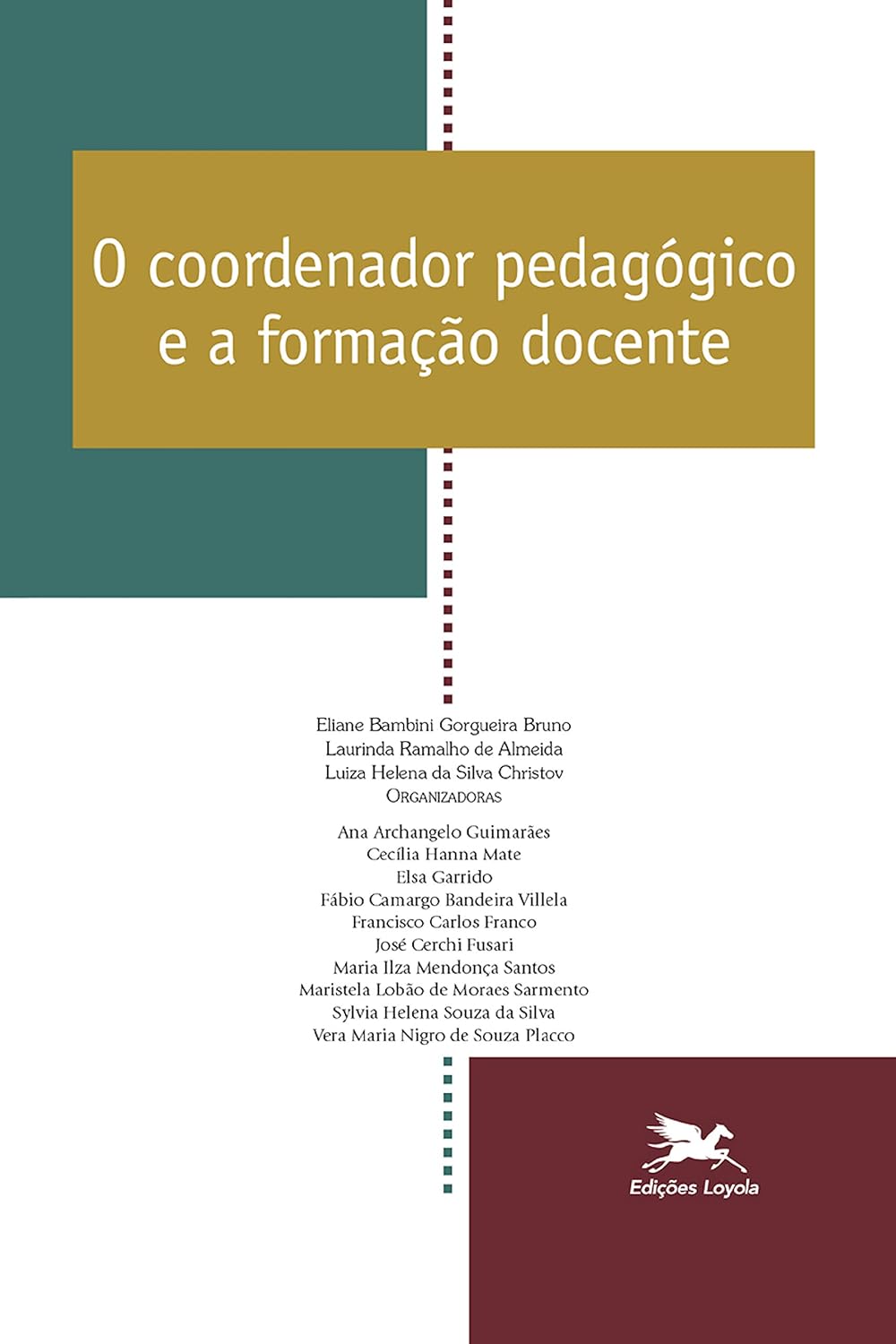 O coordenador pedagógico e a formação docente baixar livro de graça