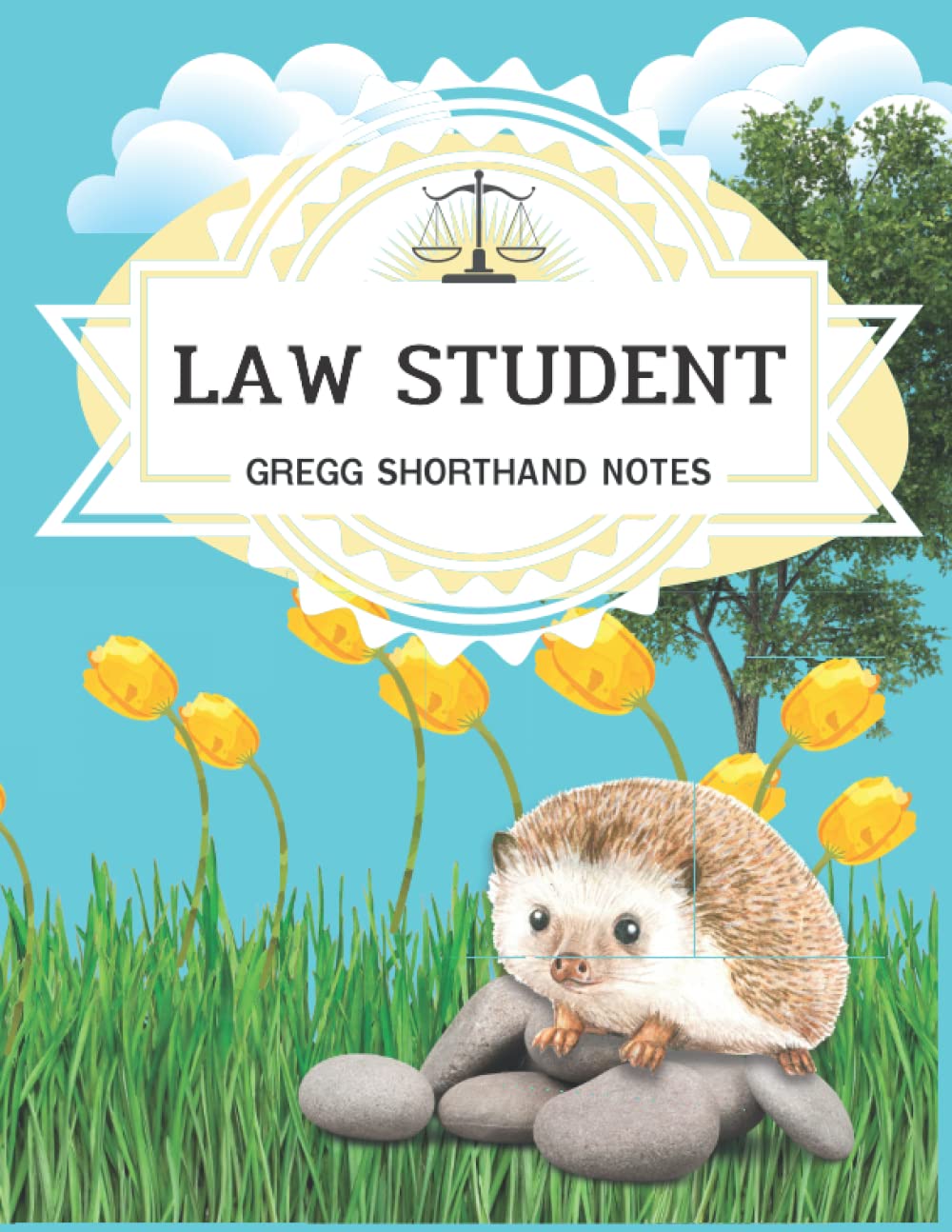 Gregg Shorthand Practice Paper And LAW STUDENT GREGG SHORTHAND NOTES: Gregg Shorthand Notebook for Faster Writing and Taking Notes With - Large Steno... Book used in High School (Hedgehogs Cover) baixar livro de graça