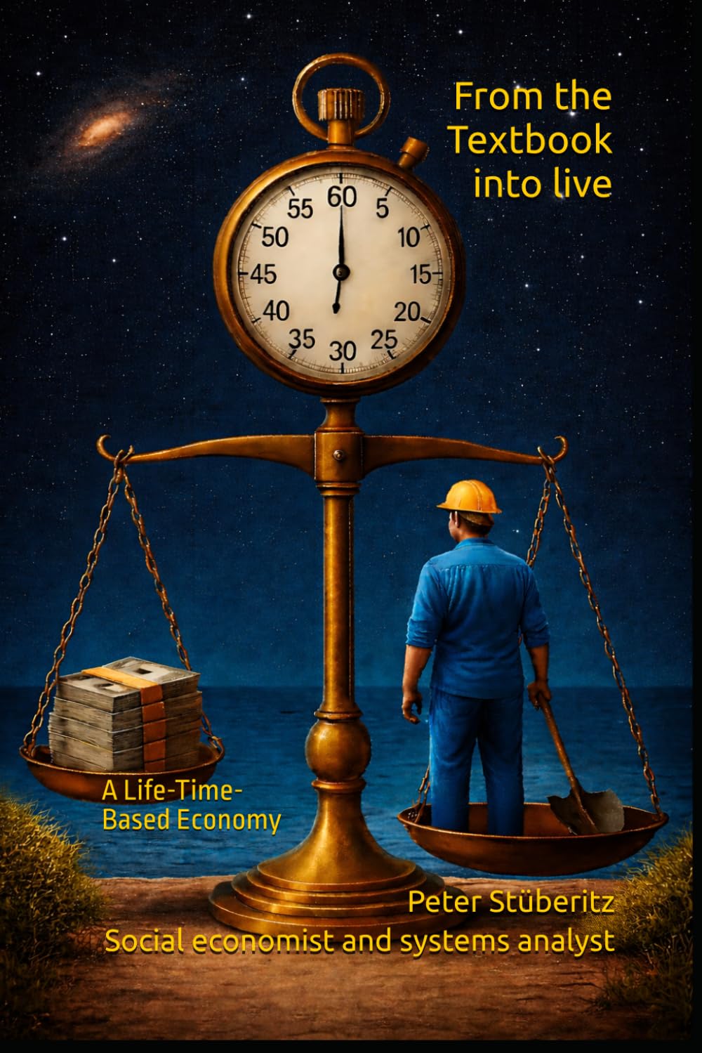 From the Textbook into Life: A Life-Time-Based Economy baixar o livro de graça