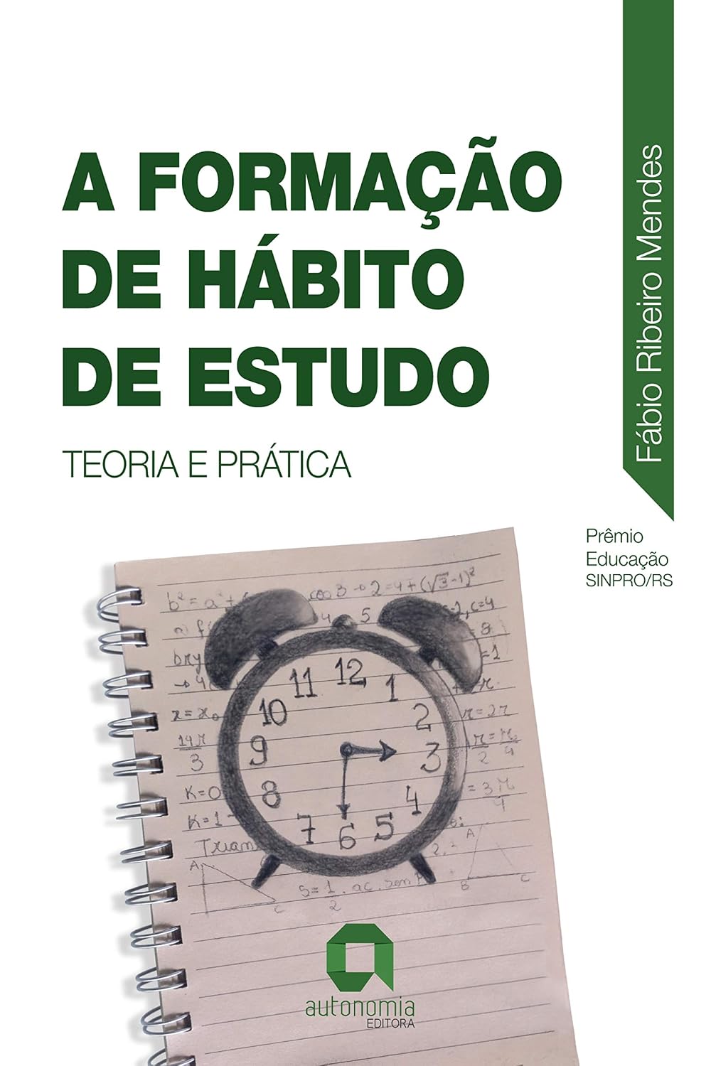 A Formação de Hábito de Estudo: Teoria e Prática baixar o livro de graça