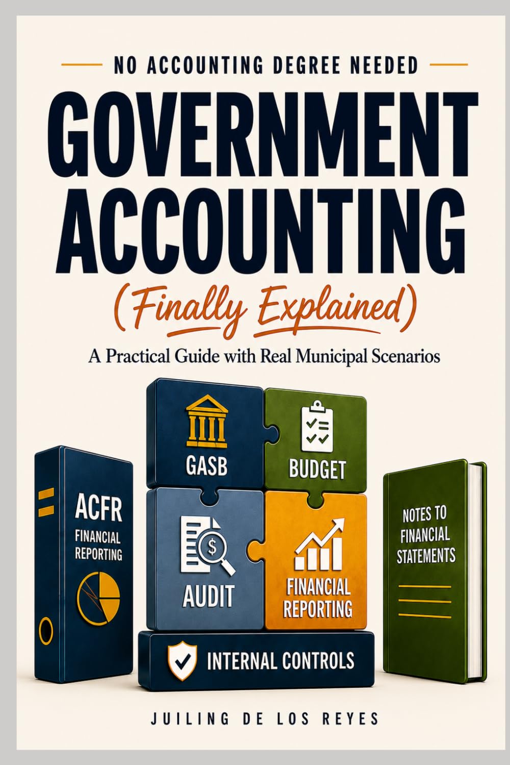 ler totalmente Government Accounting: Finally Explained: A Practical Guide with Real Scenarios