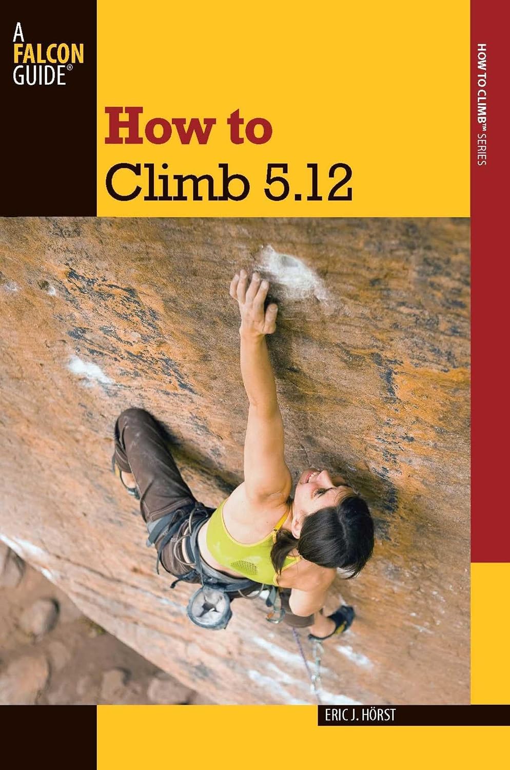 How to Climb 5.12 (How To Climb Series) (English Edition) baixar livro de graça