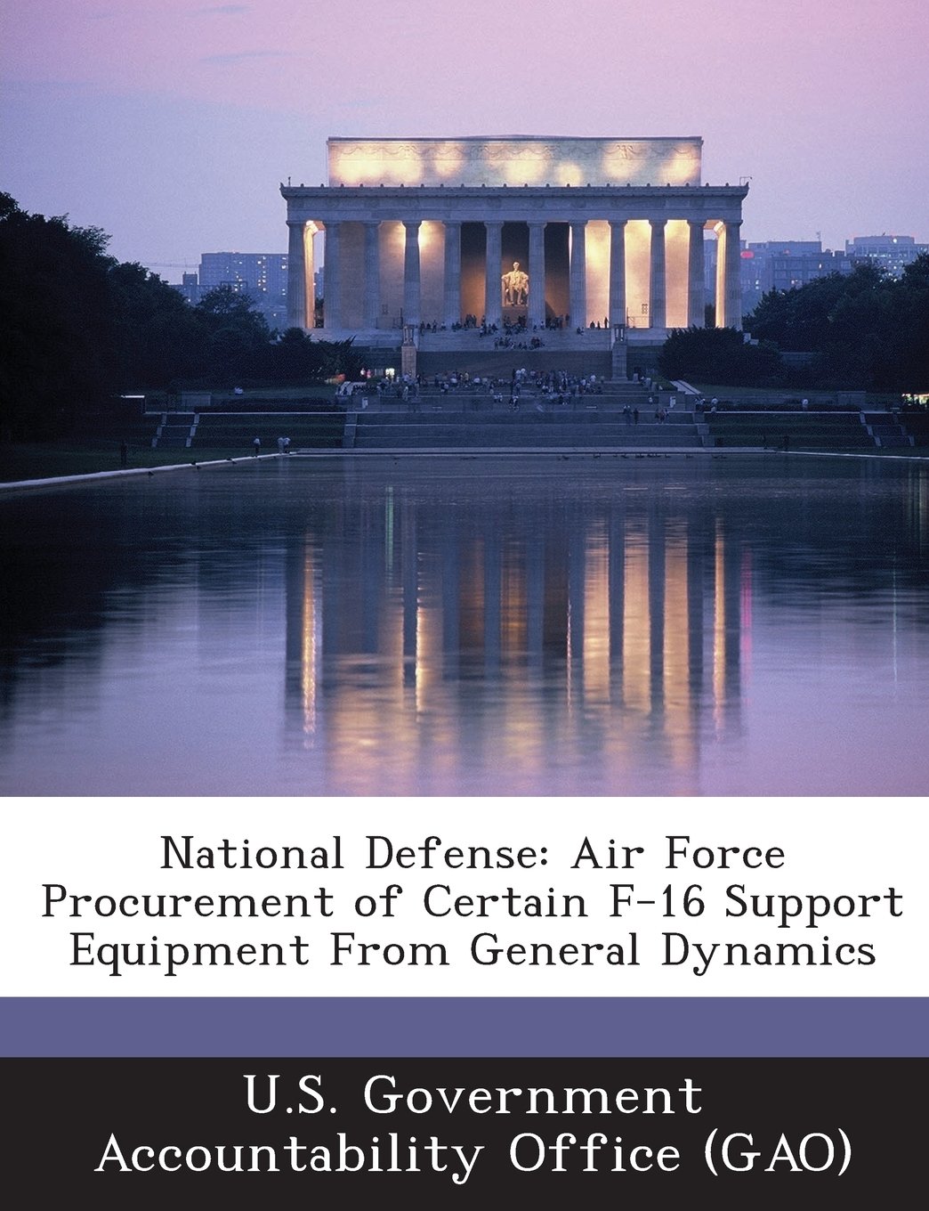 capítulo por capítulo baixar National Defense: Air Force Procurement of Certain F-16 Support Equipment from General Dynamics