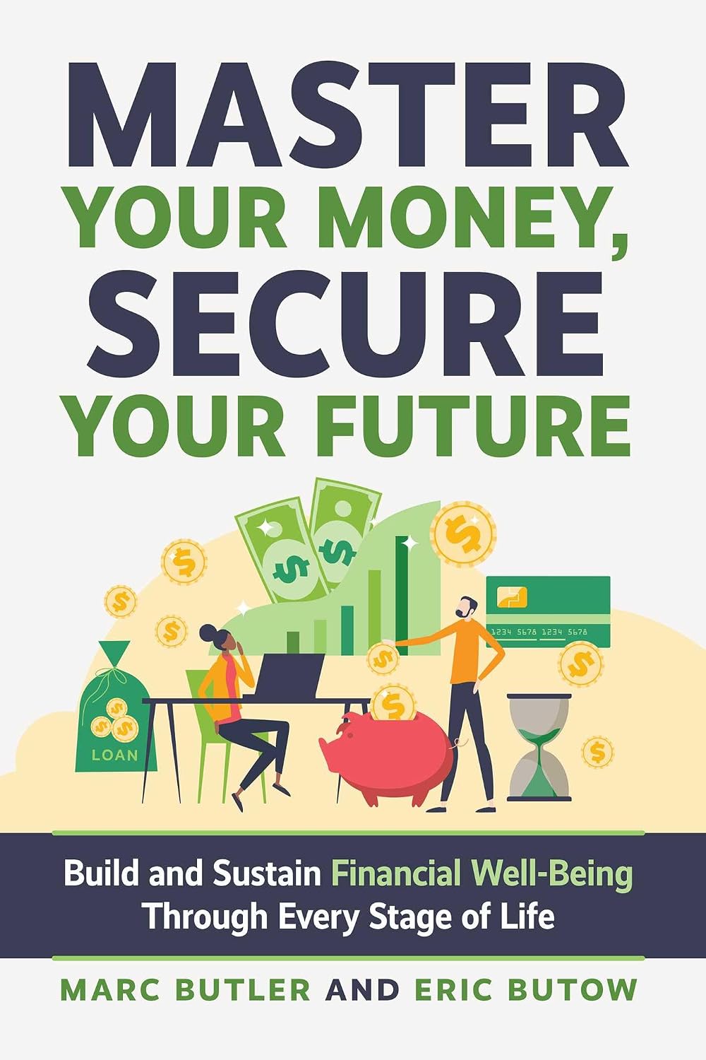 Master Your Money, Secure Your Future: Build and Sustain Financial Well-Being Through Every Stage of Life baixar o livro de graça
