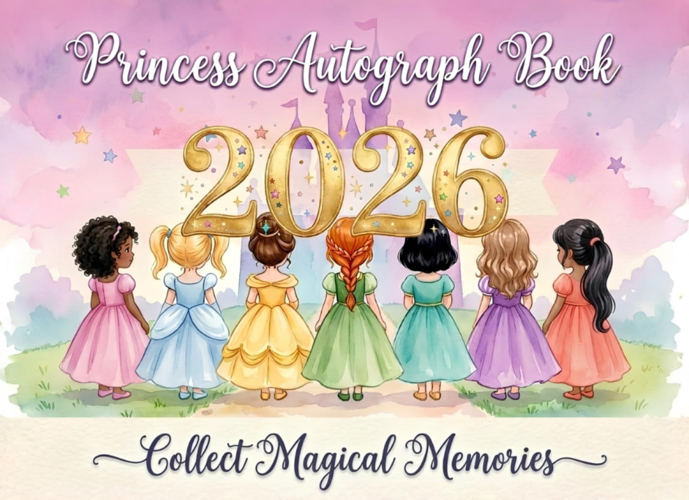 ler totalmente Princess Autograph Book 2026: Theme Park Character Signature & Photo Memory Book for Girls | Magical Keepsake Journal for Collecting Autographs, Signatures & Special Memories from Your 2026 Adventure