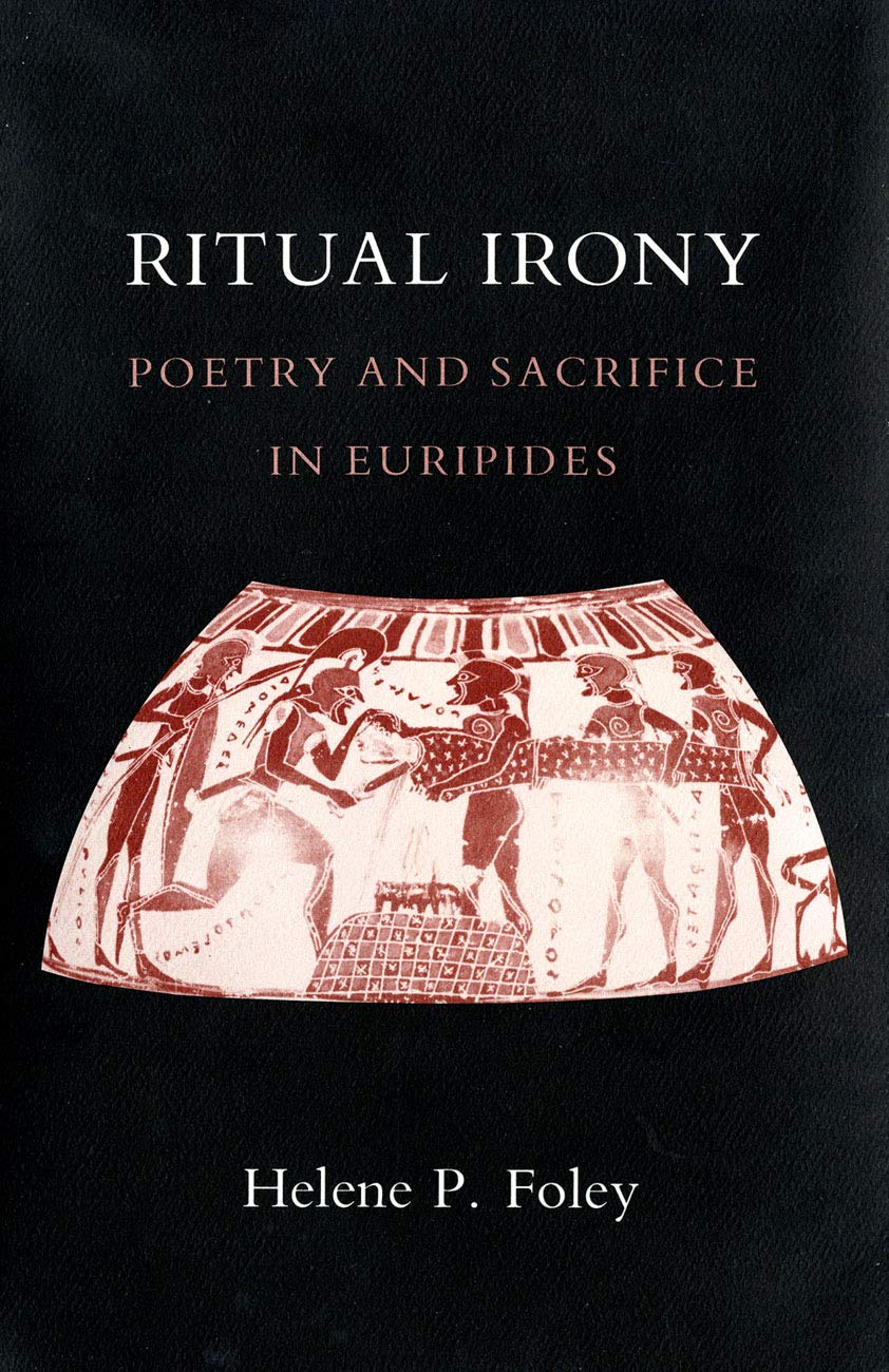capítulo por capítulo baixar Ritual Irony: Poetry and Sacrifice in Euripides (English Edition)