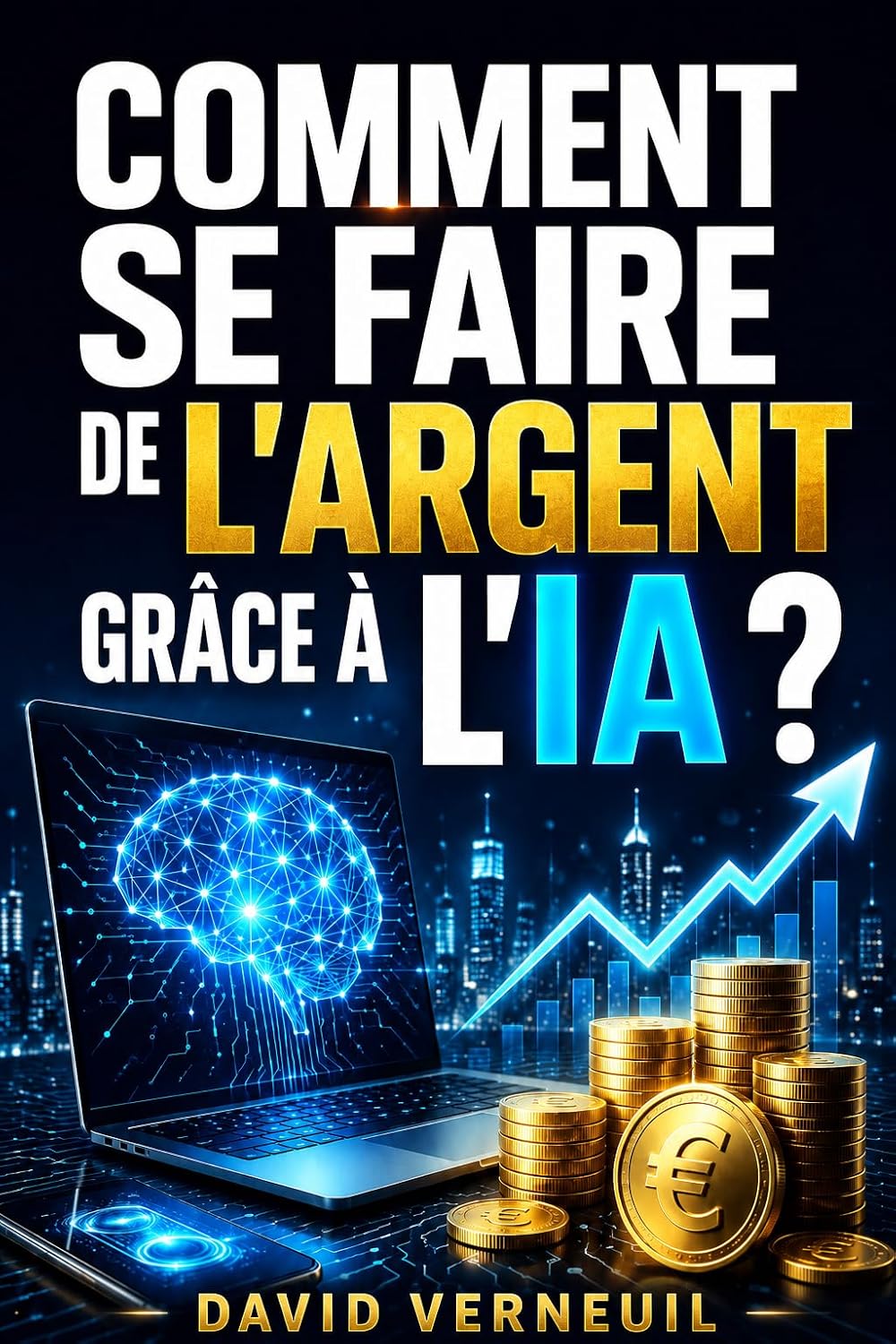 capítulo por capítulo baixar Comment se faire de l'argent grâce à l'IA: Le guide pratique pour transformer un outil en revenus réels (French Edition)