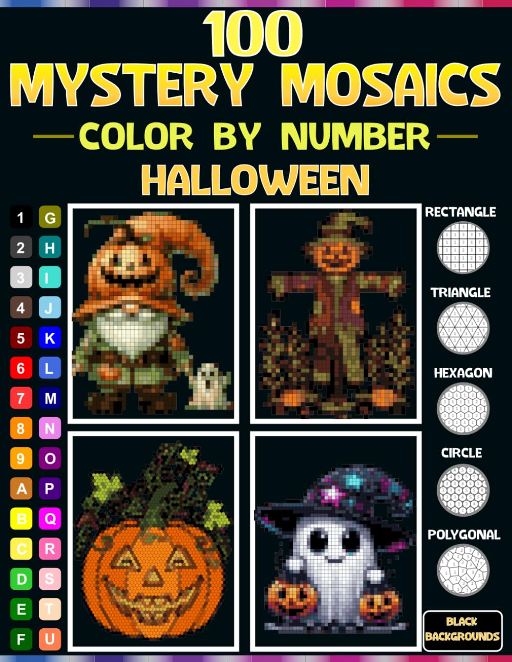 100 Halloween Mystery Mosaics: Color by Number for Adults and Teens: 5 Unique Mosaic Shapes · 30-Color Master Palette · Stress Relief Coloring for All Skill Levels baixar livro de graça