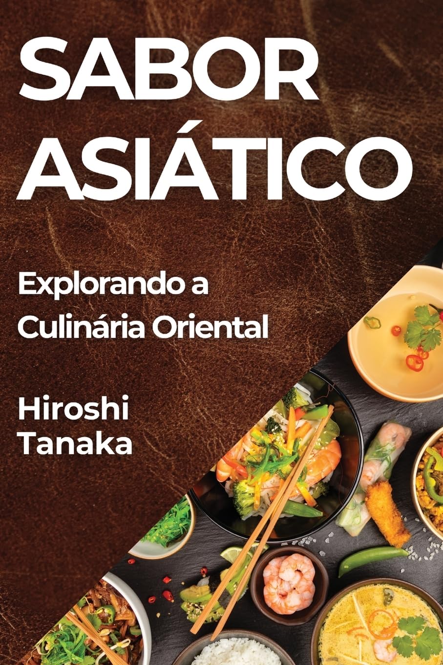 capítulo por capítulo baixar Sabor Asiático: Explorando a Culinária Oriental