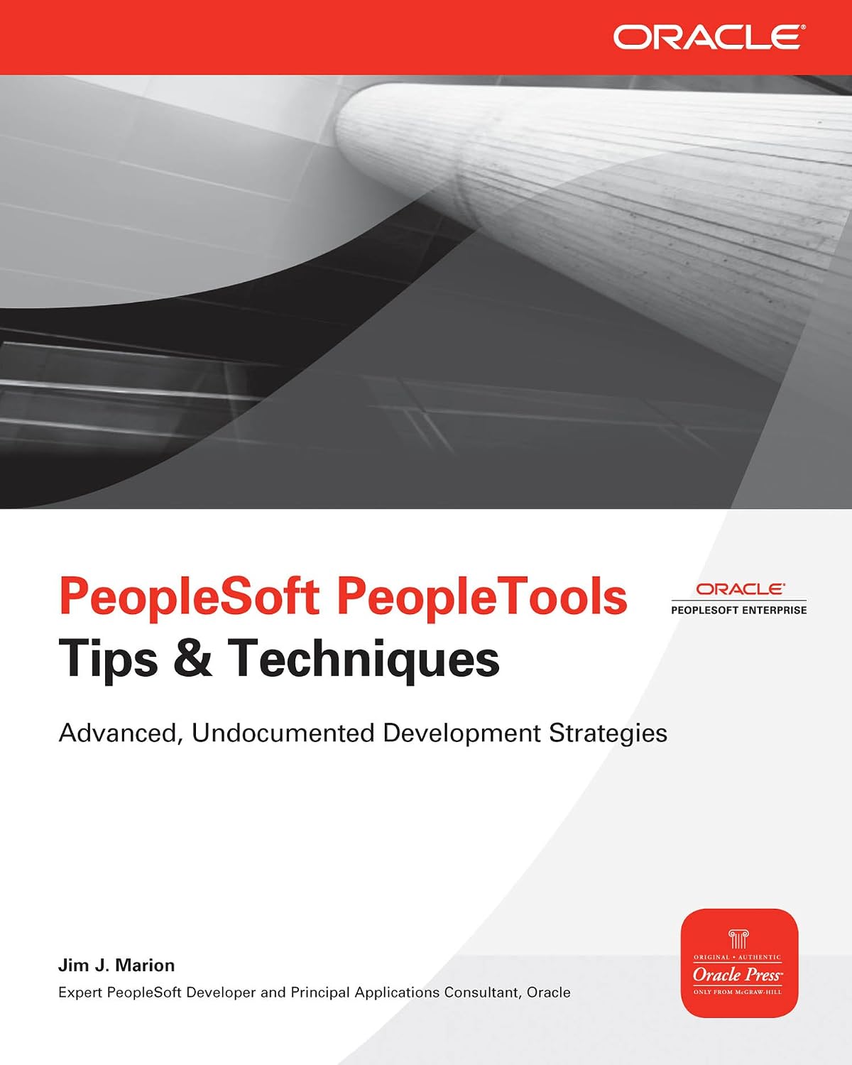 PeopleSoft PeopleTools Tips & Techniques (Oracle Press) (English Edition) baixar livro de graça