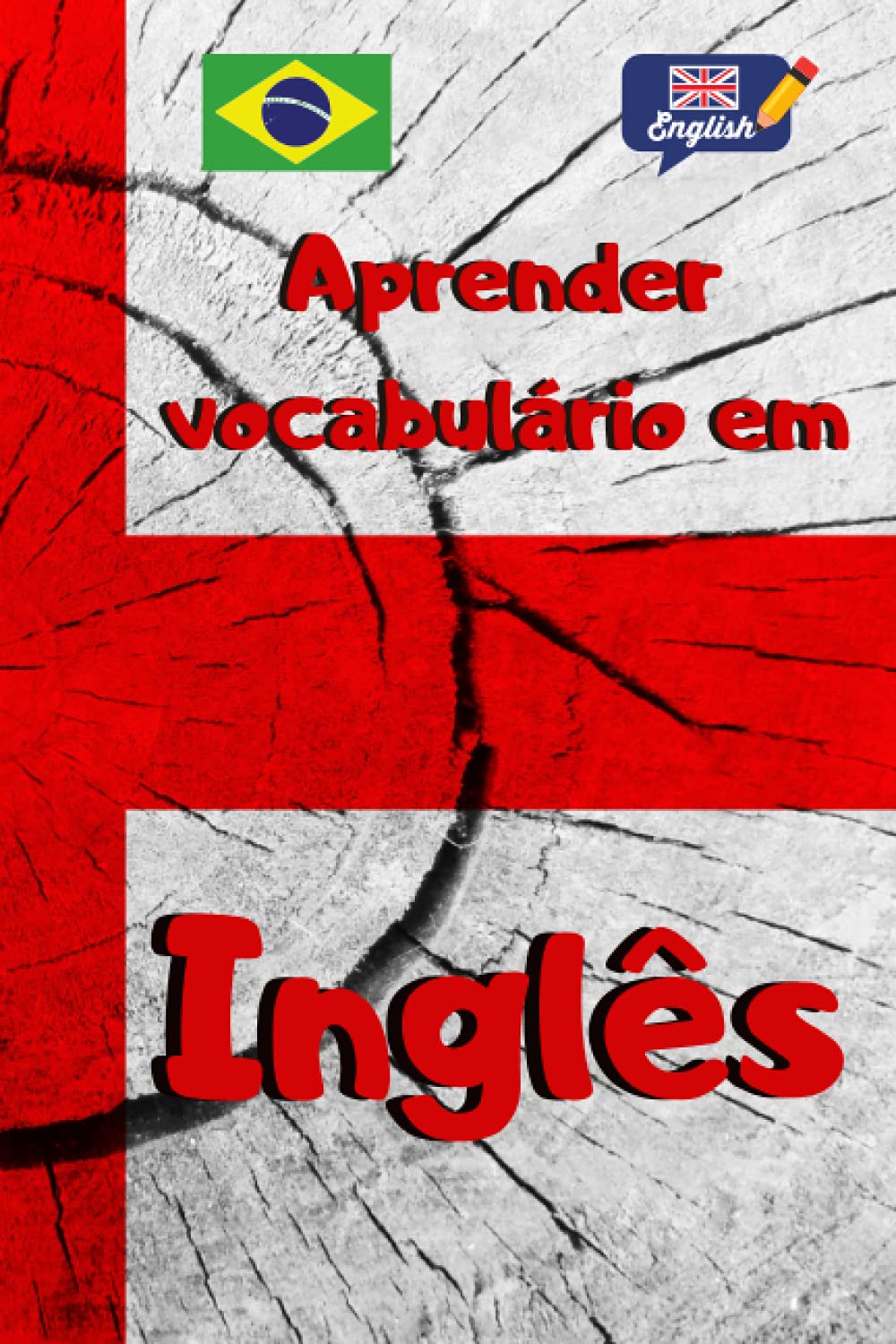 ler totalmente Aprender vocabulário em Inglês |: Caderno forrado para aprender línguas estrangeiras rapidamente - Este livro de exercícios é o presente ideal para... Páginas ordenadas alfabeticamente e numeradas