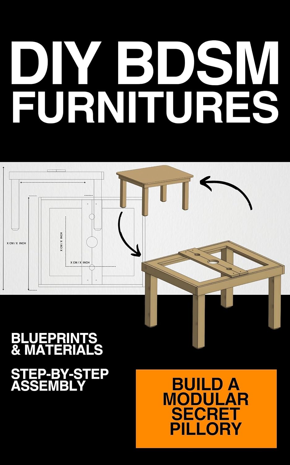 ler totalmente DIY BDSM Furniture – Hidden Pillory Table Blueprint: Build a Discreet Pillory Table at Home (DIY BDSM FURNITURES) (English Edition)