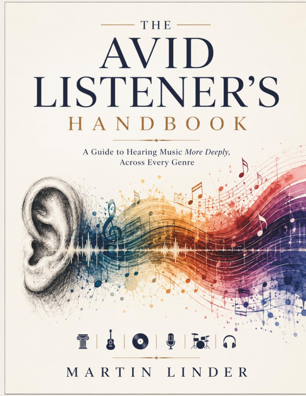 The Avid Listener's Handbook