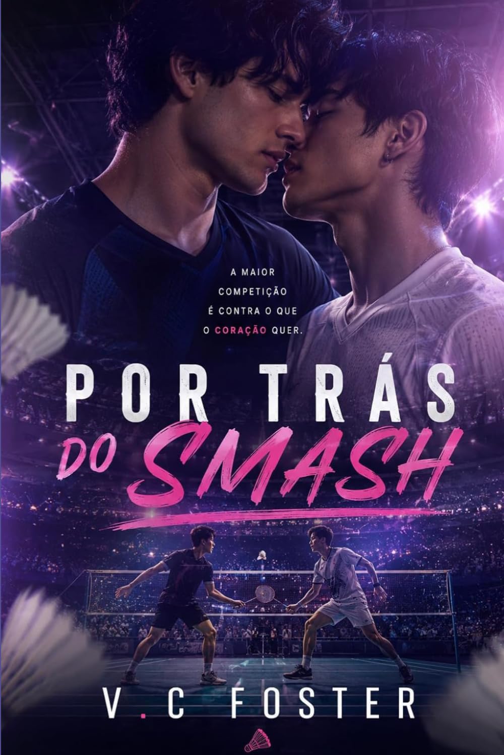 Por trás do smash: A young adult sport badminton romance (Portuguese Edition) baixar o livro de graça