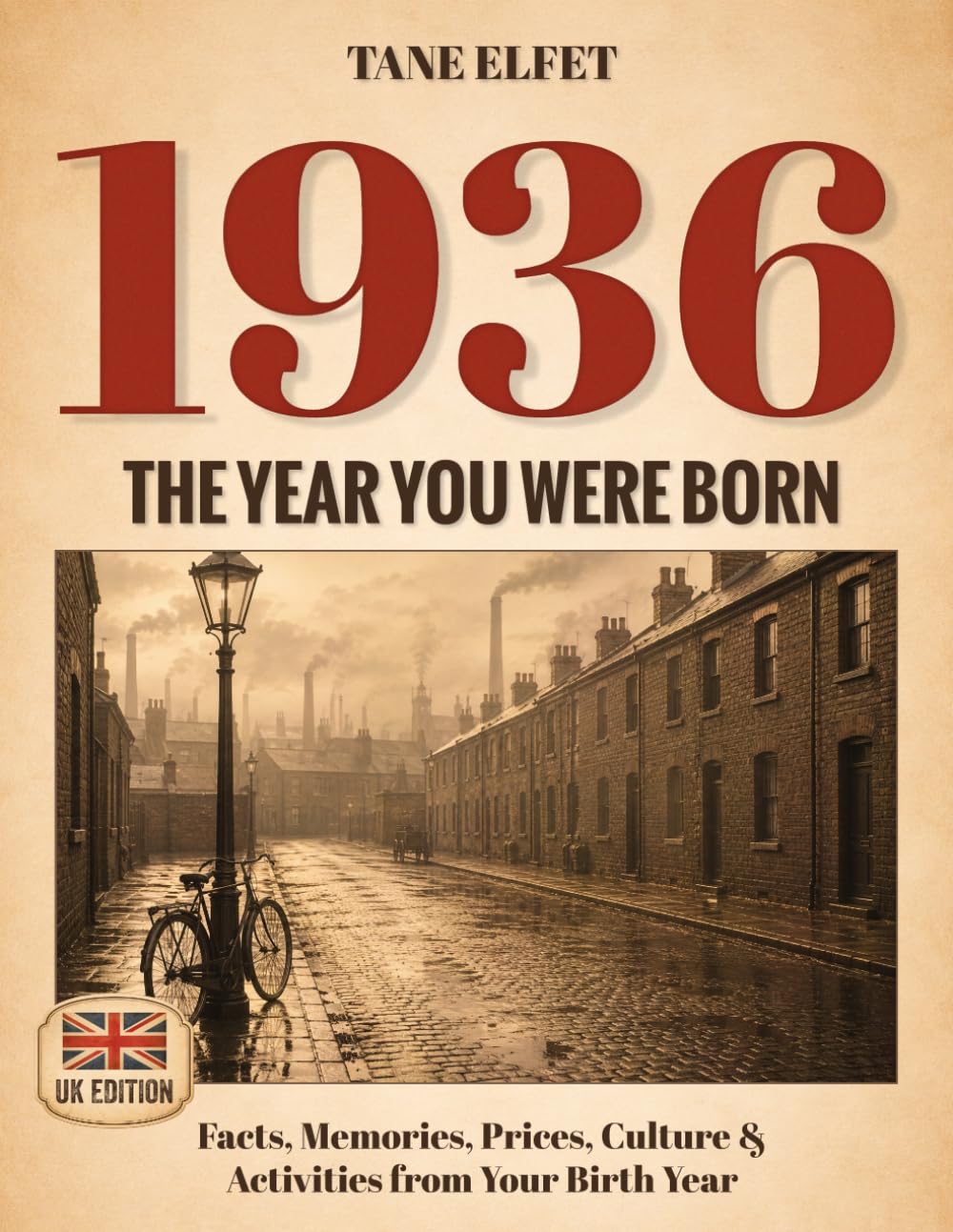 capítulo por capítulo baixar 1936: The Year You Were Born (UK Edition): Facts, Memories, Prices, Culture & Activities from Your Birth Year