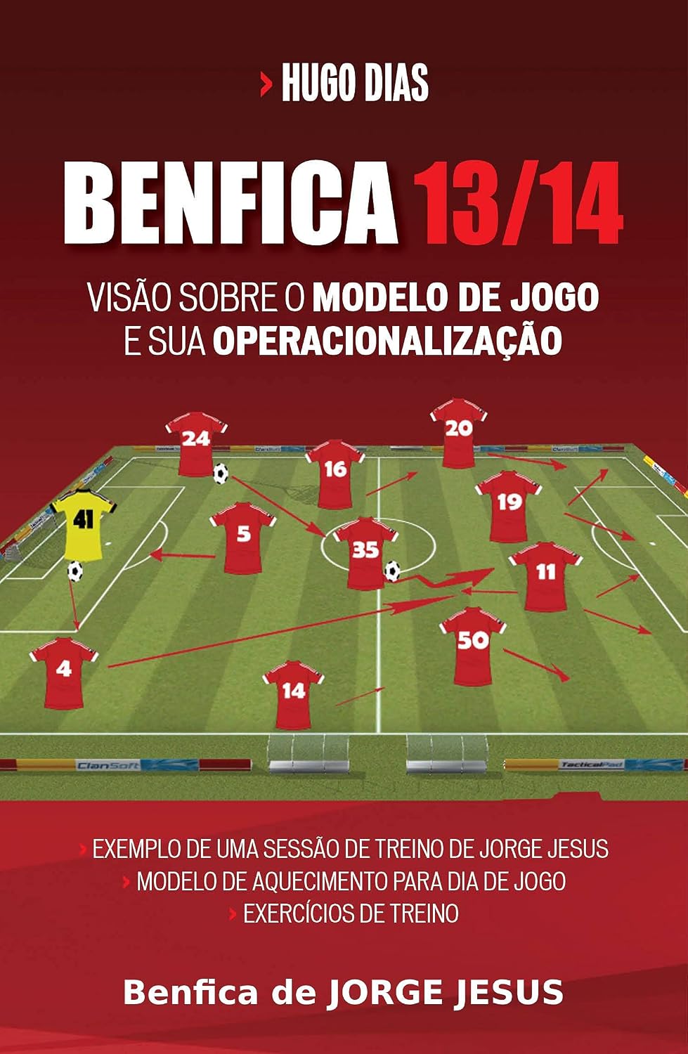 capítulo por capítulo baixar Sport Lisboa e Benfica 2013/2014: Uma visão sobre o Modelo de Jogo de Jorge Jesus e sua operacionalização