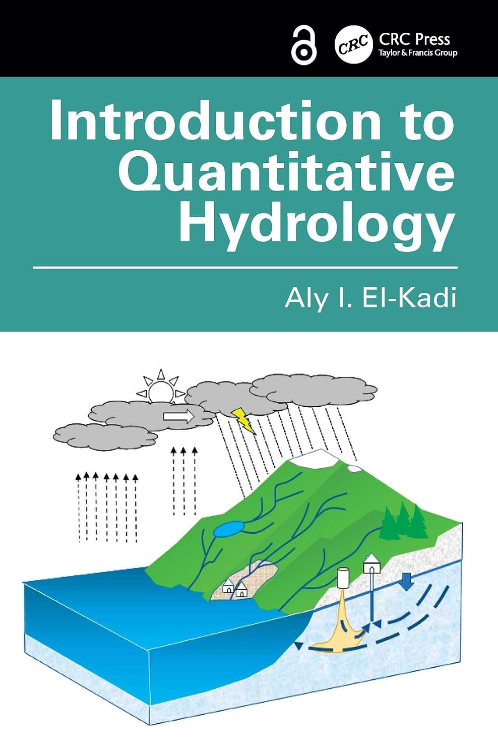 Introduction to Quantitative Hydrology (English Edition)