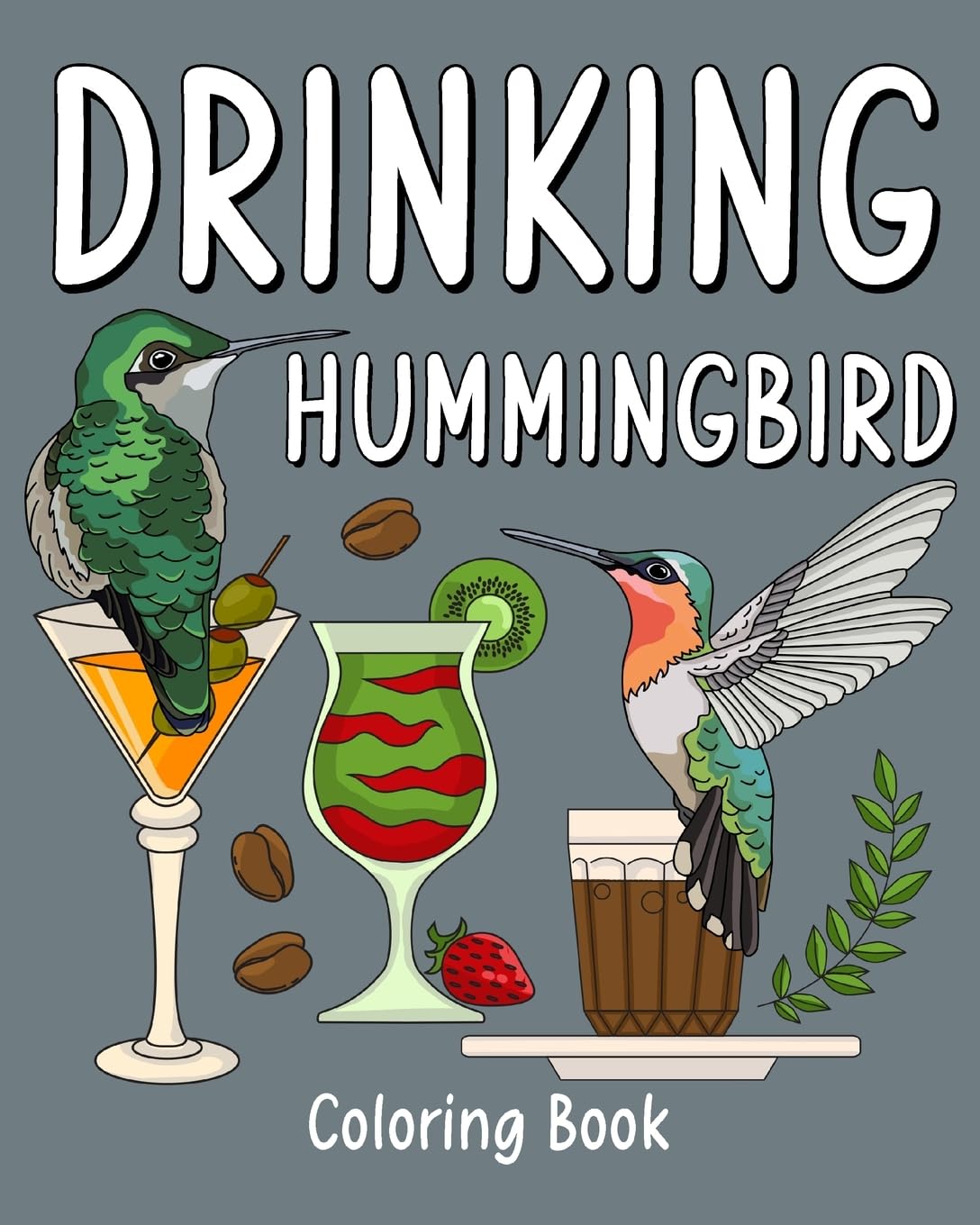 capítulo por capítulo baixar Drinking Hummingbird Coloring Book: Recipes Menu Coffee Cocktail Smoothie Frappe and Drinks