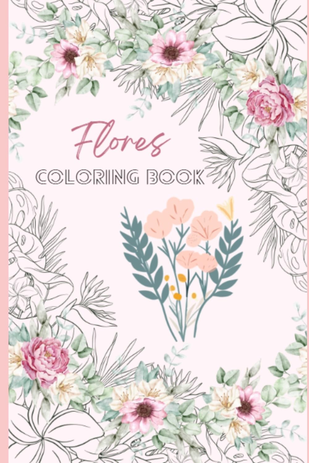 ler totalmente Coloring Book: Ramos de Flores (Portuguese Edition)
