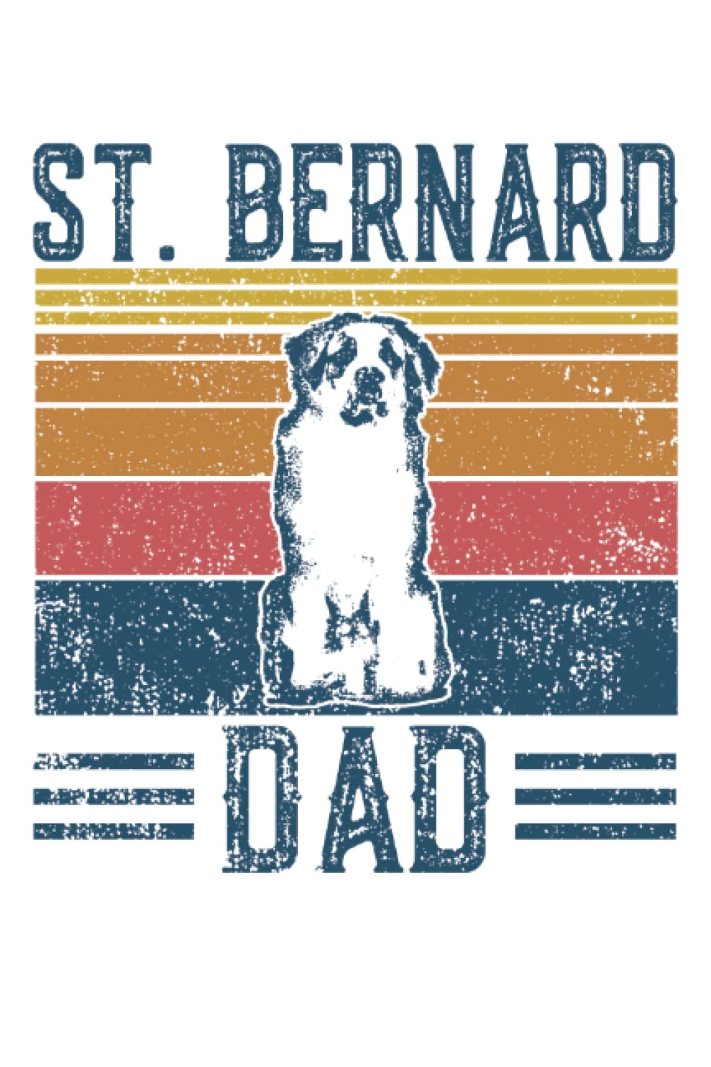 ler totalmente Dog Dad - Vintage St. Bernard Dad: A Journal Size (6 x 9 inches) Notebook | Diary | Planner with 120 Dot Grid Pages