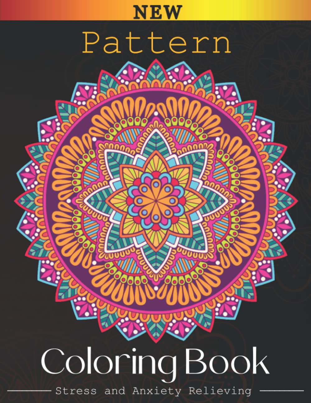 Pattern Coloring Book: Pattern coloring book. completely unique 100 Pattern coloring pages. New and Expanded Edition For Stress Relief and Relaxation baixar o livro de graça