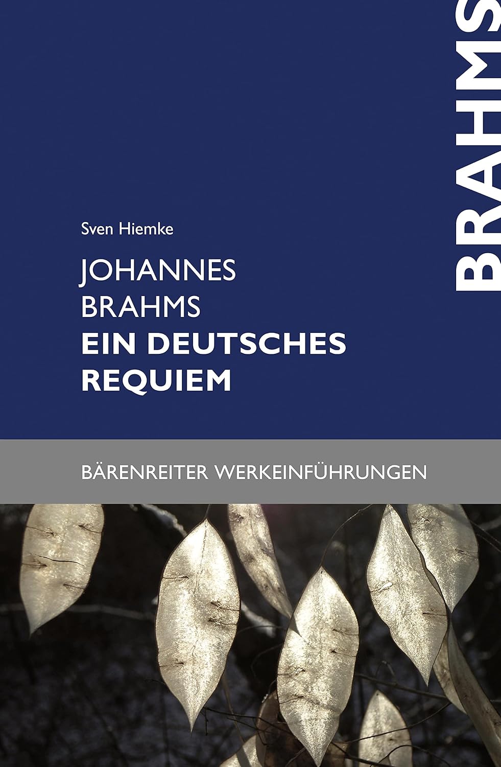 Johannes Brahms. Ein deutsches Requiem (Bärenreiter-Werkeinführungen) (German Edition) baixar o livro de graça
