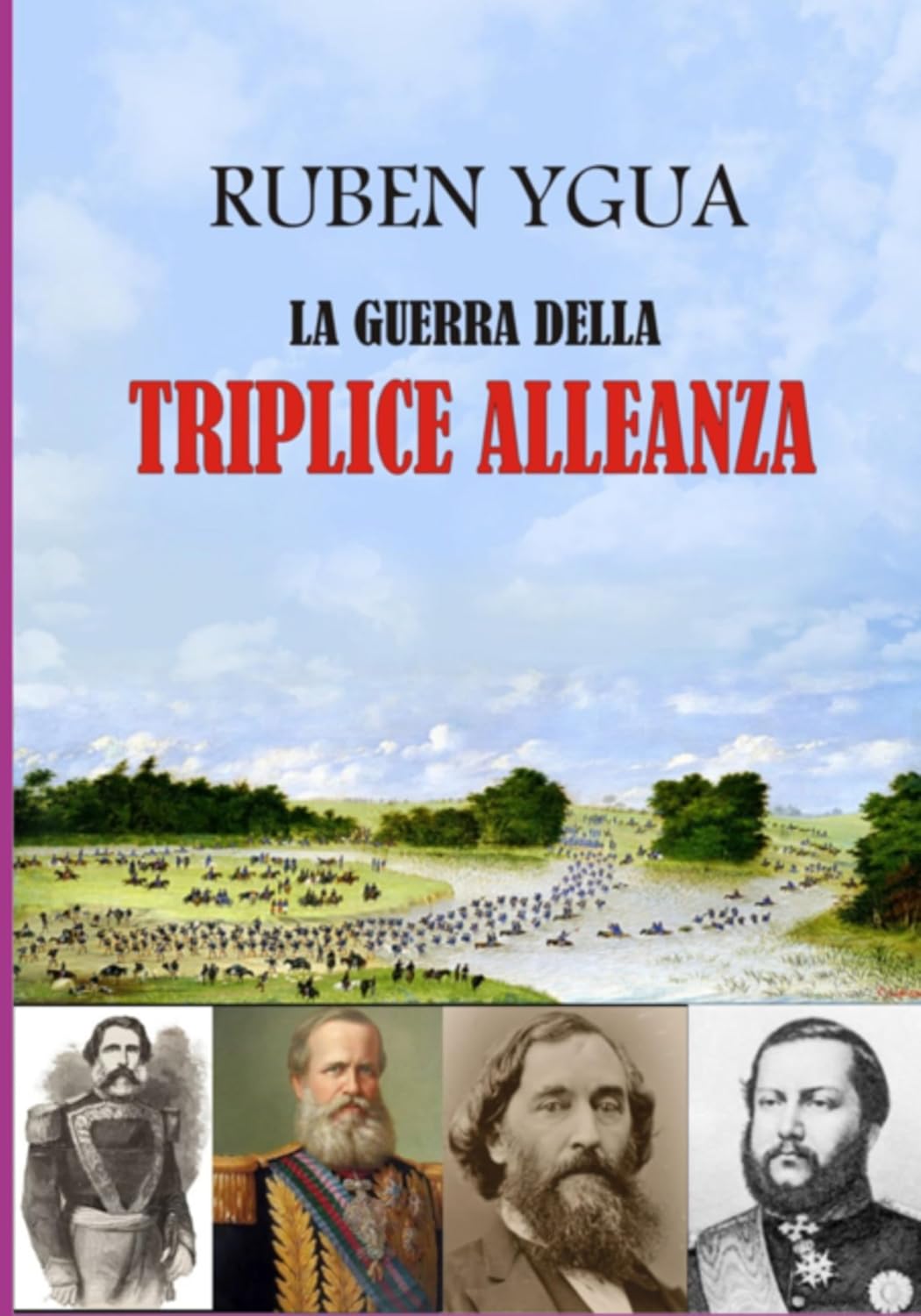 La Guerra Della Triplice Alleanza (Italian Edition) baixar o livro de graça