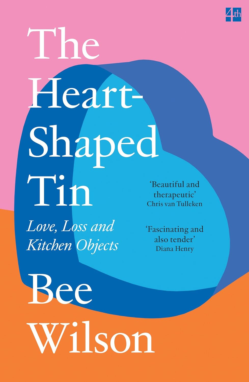 ler totalmente The Heart-Shaped Tin: Love, Loss and Kitchen Objects – new from the award-winning author of The Secret of Cooking (English Edition)
