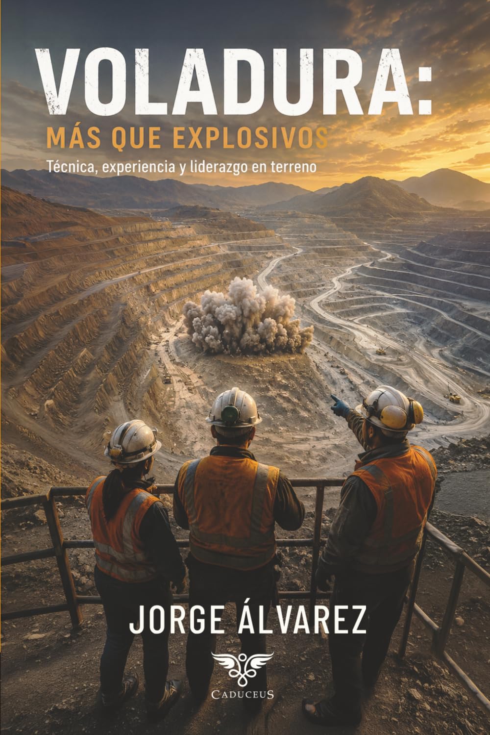 capítulo por capítulo baixar Voladura: más que explosivos: Técnica, experiencia y liderazgo en terreno