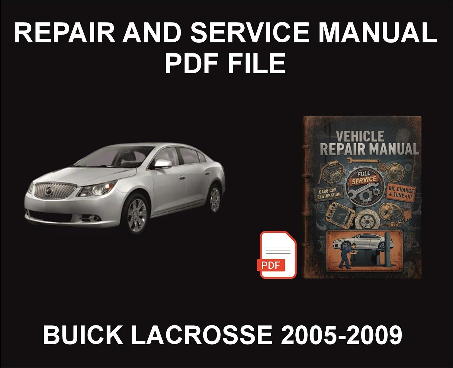Buick Lacrosse 2005-2009 Vehicle Repair Manual, Parts and Wiring Information, Workshop Guide (English Edition) baixar o livro de graça