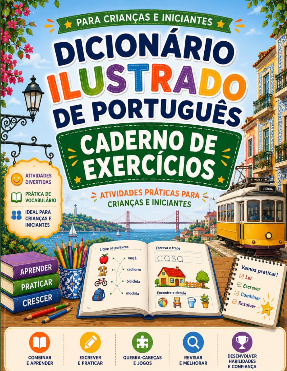 Dicionário Ilustrado de Português Caderno de Exercícios: Portuguese Picture Dictionary Workbook for Kids and Beginners (Portuguese Edition) baixar o livro de graça