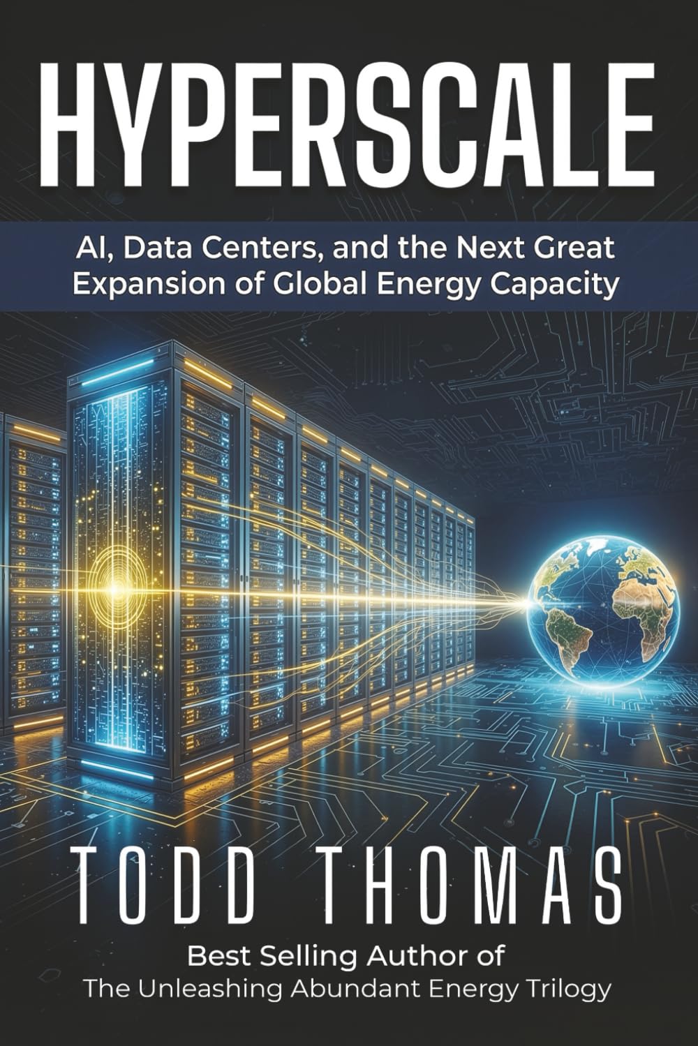 HYPERSCALE: AI, Data Centers, and the Next Great Expansion of Global Energy Capacity baixar livro de graça