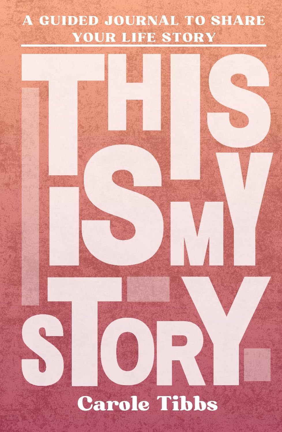 ler totalmente This Is My Story: A Guided Journal to Share Their Life Story and Experiences