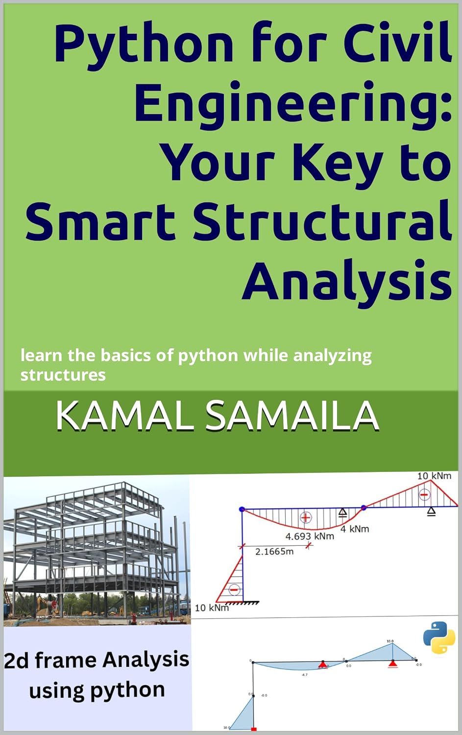 ler totalmente Python for Civil Engineering: Your Key to Smart Structural Analysis (English Edition)