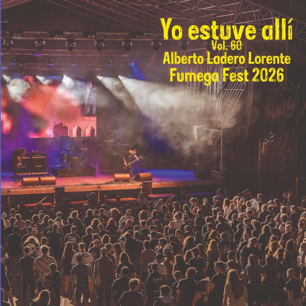 Fumega Fest 2026: Yo estuve Allí, Vol. 60 (Spanish Edition) baixar o livro de graça