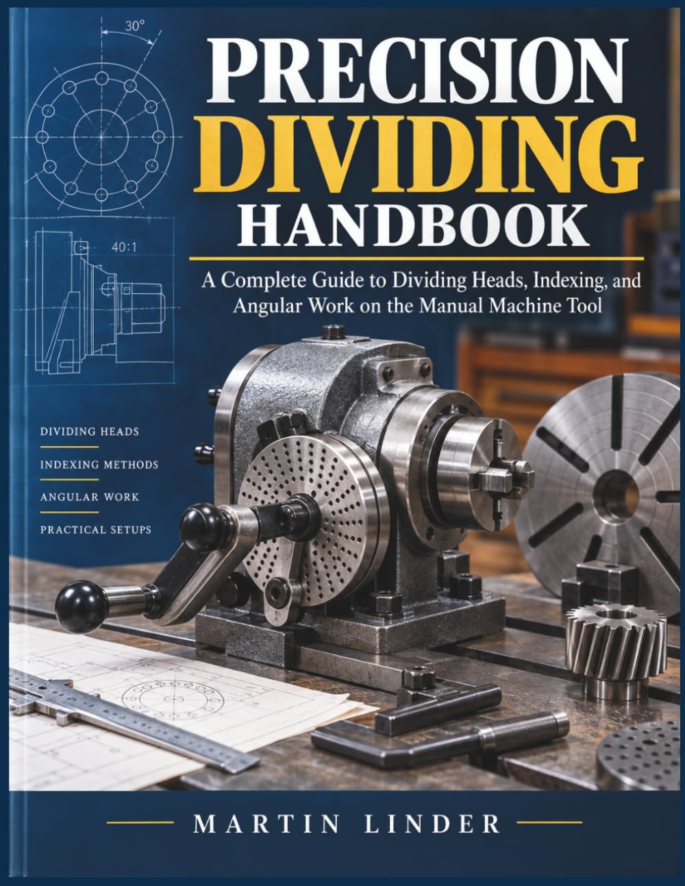 Precision Dividing Handbook