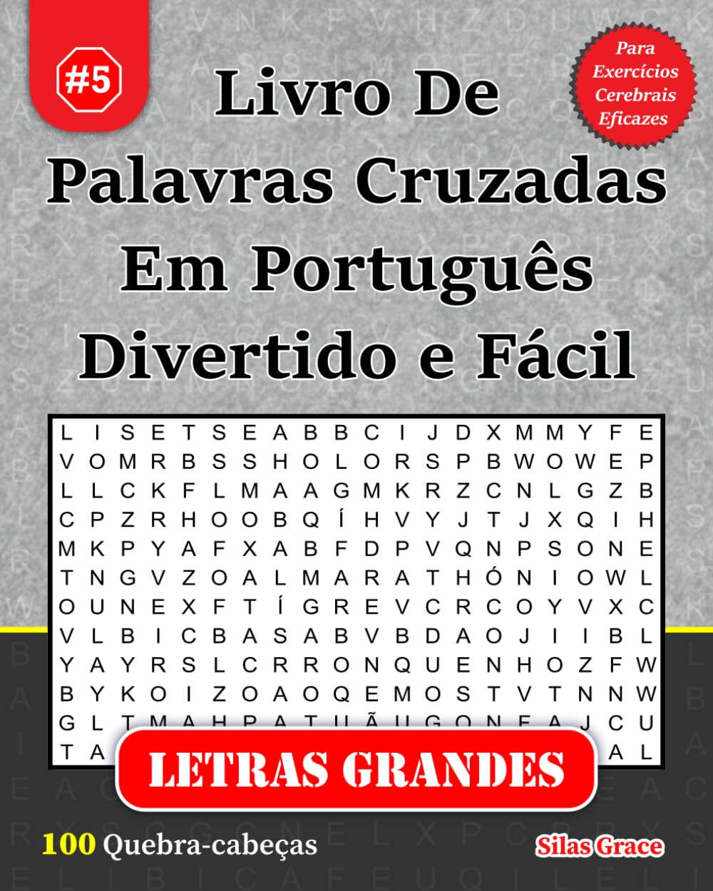 Livro De Palavras Cruzadas Em Português Divertido e Fácil: #5: (PORTUGUESE EDITION): 100 Quebra-cabeças e Soluções para te manter entretido baixar livro de graça