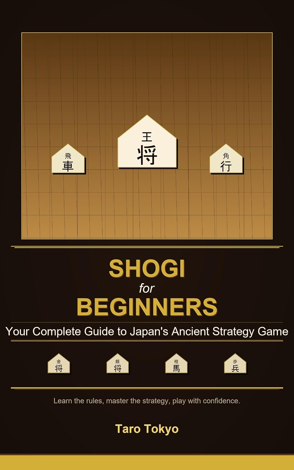 ler totalmente Shogi for Beginners: Your Complete Guide to Japan's Ancient Strategy Game (English Edition)